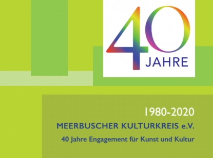 40 Jahre Engagement für Kunst und Kultur
